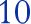 10