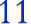 11